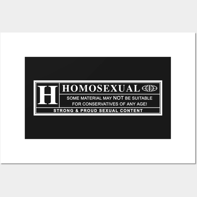 homosexual warning laberl Wall Art by chromatosis